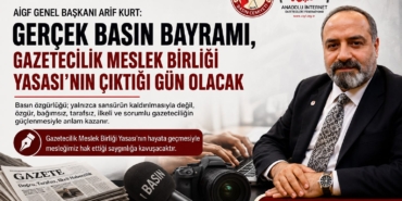 Başkan Arif Kurt “Gazeteciliğin Geleceği İçin Meslek Birliği Yasası Şart