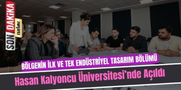 Bölgenin İlk ve Tek Endüstriyel Tasarım Bölümü Hasan Kalyoncu Üniversitesi’nde Açıldı