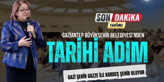 Gaziantep Büyükşehir Belediyesi'nden Tarihi Adım