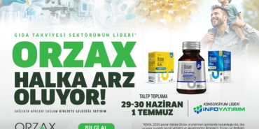 Gıda Takviyesi Sektörünün Lideri Orzax Halka Arz Ediliyor