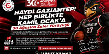 Başkan Yılmaz’dan Gaziantep Basketbol’a Destek Daveti