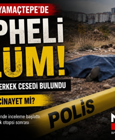 Gaziantep Yamaçtepe’de Şüpheli Ölüm Boş Arazide Erkek Cesedi Bulundu