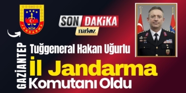 Gaziantep Jandarmasında Yeni Dönem: Tuğgeneral Hakan Uğurlu İl Jandarma Komutanı Oldu