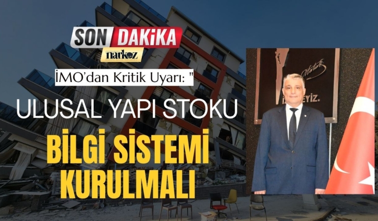 İMO’dan Kritik Uyarı 6 Milyon Riskli Bağımsız Bölüm Var Ama Hangileri Olduğunu Bilmiyoruz