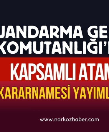 Jandarma Genel Komutanlığı’nda Kapsamlı Atama Kararnamesi Yayımlandı 78 İsimde Görev Değişimi