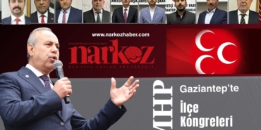 MHP Gaziantep’te İlçe Kongreleri Tamamlandı: 9 İlçede Yeni Dönem