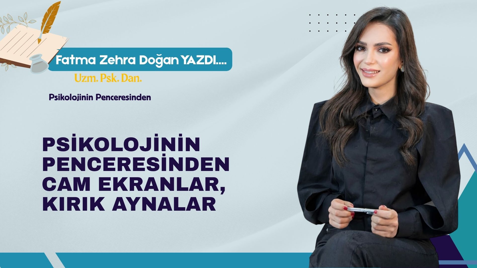 Psikolojinin Penceresinden Cam Ekranlar, Kırık Aynalar