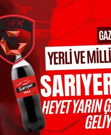 Sarıyer Kola ve Gaziantep FK Anlaşmaya Yakın Heyet Yarın Gaziantep’e Geliyor
