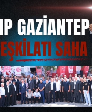 MHP Gaziantep Teşkilatı Saha
