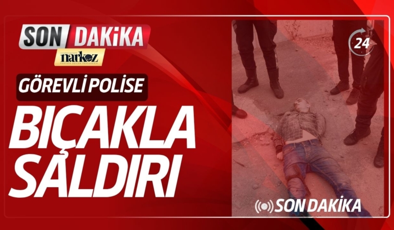 polise-bıçaklı-saldırı