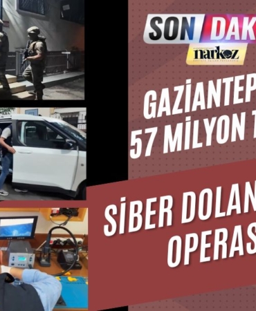 Gaziantep'te 57 Milyon TL'lik Siber Dolandırıcılık Operasyonu 17 Şüpheli Yakalandı
