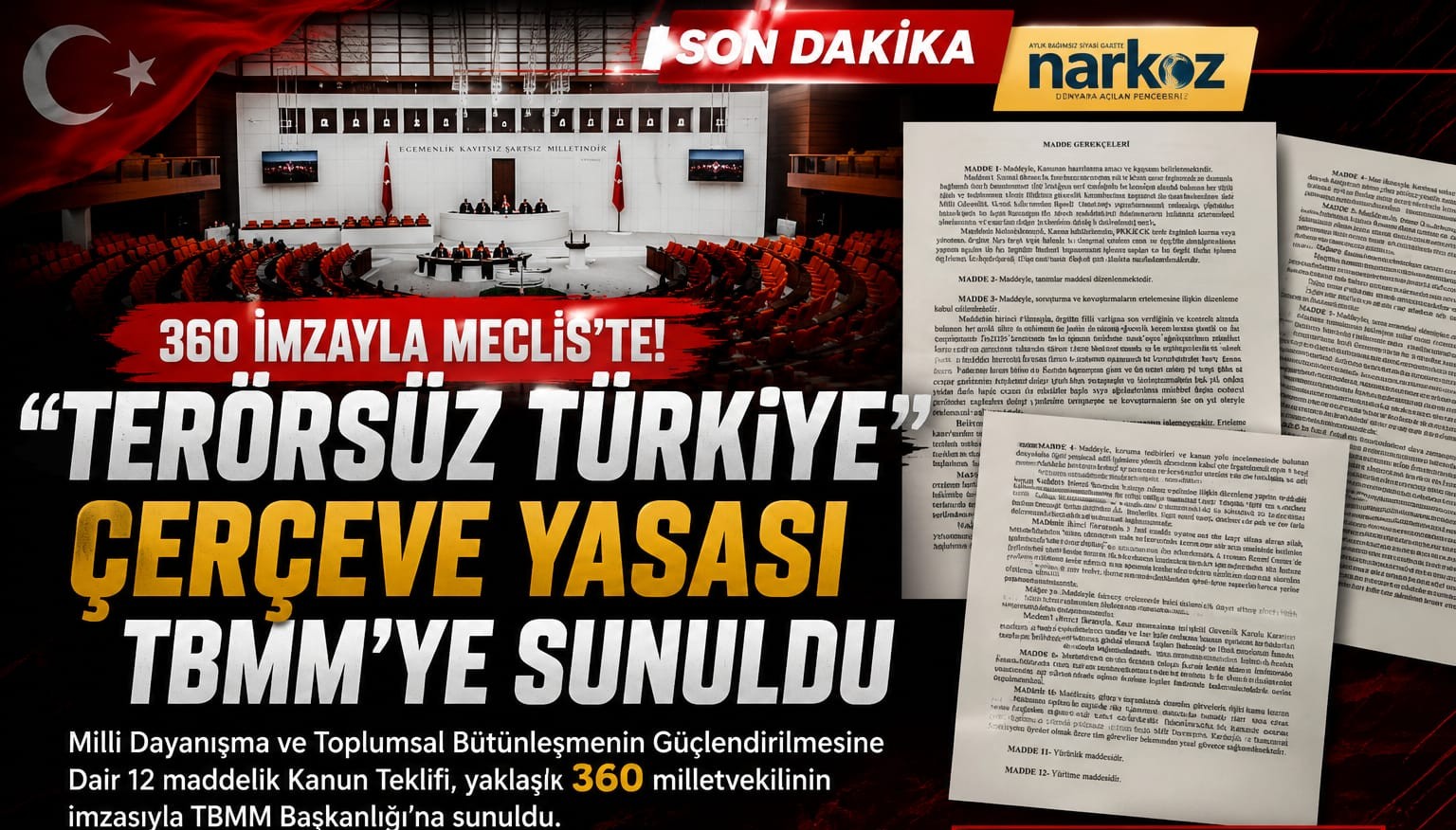 360 İmzayla "Terörsüz Türkiye" Çerçeve Yasası Meclis'te
