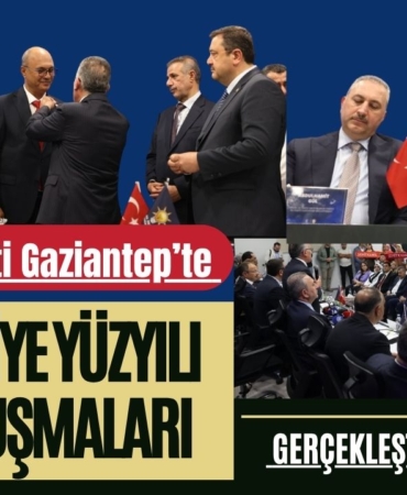 AK Parti Gaziantep’te “Türkiye Yüzyılı Buluşmaları” Gerçekleştirildi