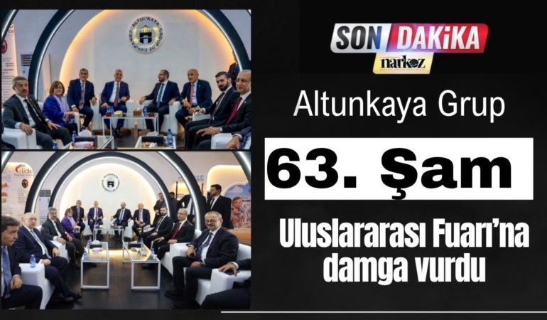Altunkaya Grup 63. Şam Uluslararası Fuarı’na damga vurdu