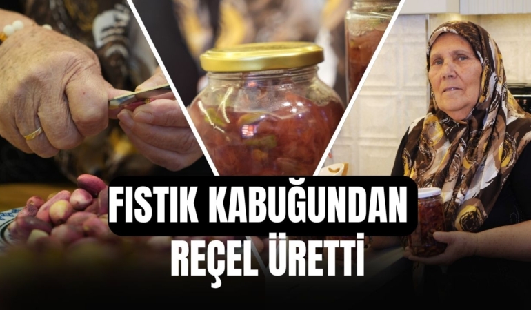 Çöpe giden fıstık kabuğundan reçel üretti