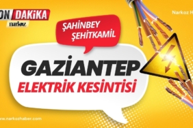 18 Eylül'de Gaziantep'te Elektrik Kesintisi Yaşanacak