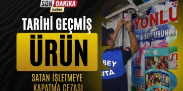 Gaziantep Şahinbey’de Tarihi Geçmiş Ürün Satan İş Yerine 3 Gün Kapatma Cezası