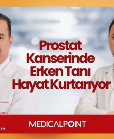 Prostat  Kanserinde Erken Tanı Hayat Kurtarıyor