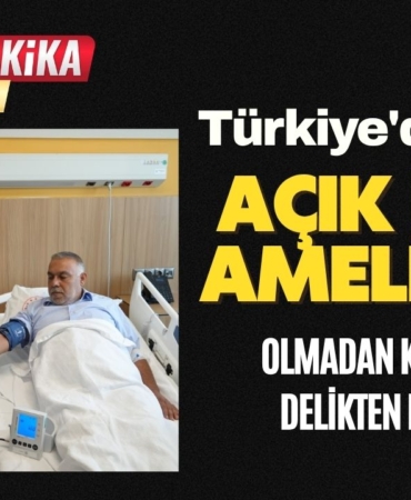 Türkiye'de bir ilk: Açık kalp ameliyatı olmadan kalbindeki delikten kurtuldu