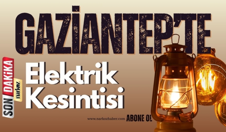 elektrik-kesintisi-gaziantep-