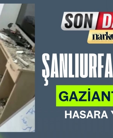 Şanlıurfa Depremi Gaziantep’te Hasara Yol Açtı