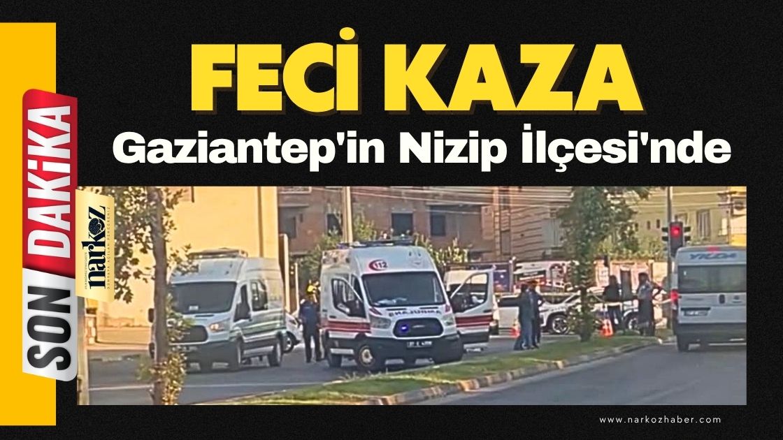 Gaziantep'in Nizip İlçesi'nde Feci Kaza 13 Yaşındaki Motosiklet Sürücüsü Hayatını Kaybetti