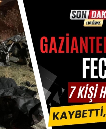 Gaziantep’te Feci Kaza: 7 Kişi Hayatını Kaybetti, 13 Yaralı