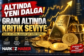 Altında Hareketlilik: Gözler Gram Altında!