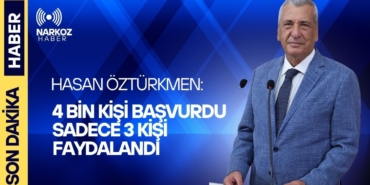 Hasan Öztürkmen: 4 bin kişi başvurdu sadece 3 kişi faydalandı
