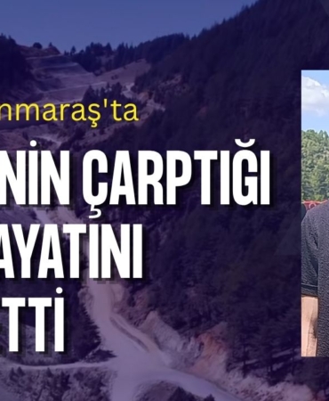Kahramanmaraş'ta kepçenin çarptığı işçi hayatını kaybetti