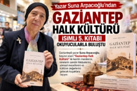 Gaziantepli Yazar Suna Arpacıoğlu’ndan Gaziantep Kültürüne Işık Tutan 5. Kitap!
