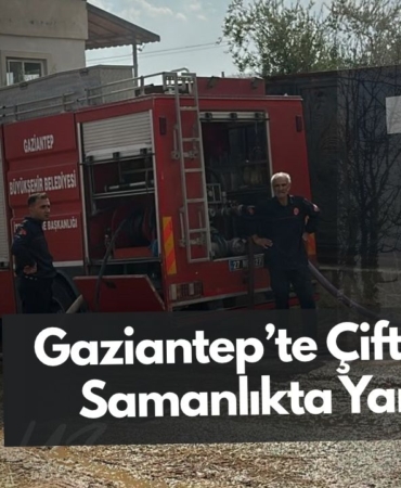 Gaziantep’te Çiftlikteki Samanlıkta Yangın