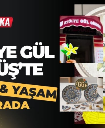 Atölye Gül Göğüş’te Sanat ve Yaşam Bir Arada