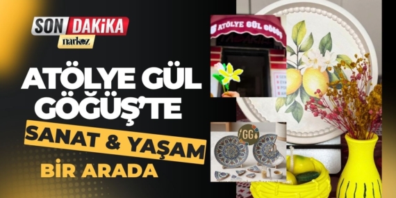 Atölye Gül Göğüş’te Sanat ve Yaşam Bir Arada