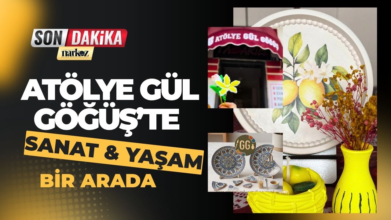 Atölye Gül Göğüş’te Sanat ve Yaşam Bir Arada