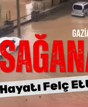 Gaziantep’te Sağanak Hayatı Felç Etti