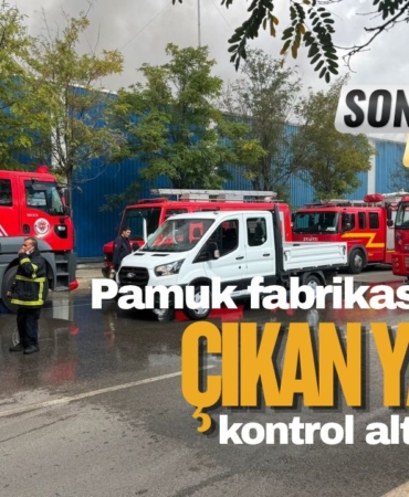 Gaziantep'te pamuk fabrikasında çıkan yangın kontrol altına alındı