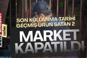 Son kullanma tarihi geçmiş ürün satan 2 market kapatıldı