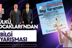 Ülkü Ocakları’ndan gençlere yönelik bilgi yarışması